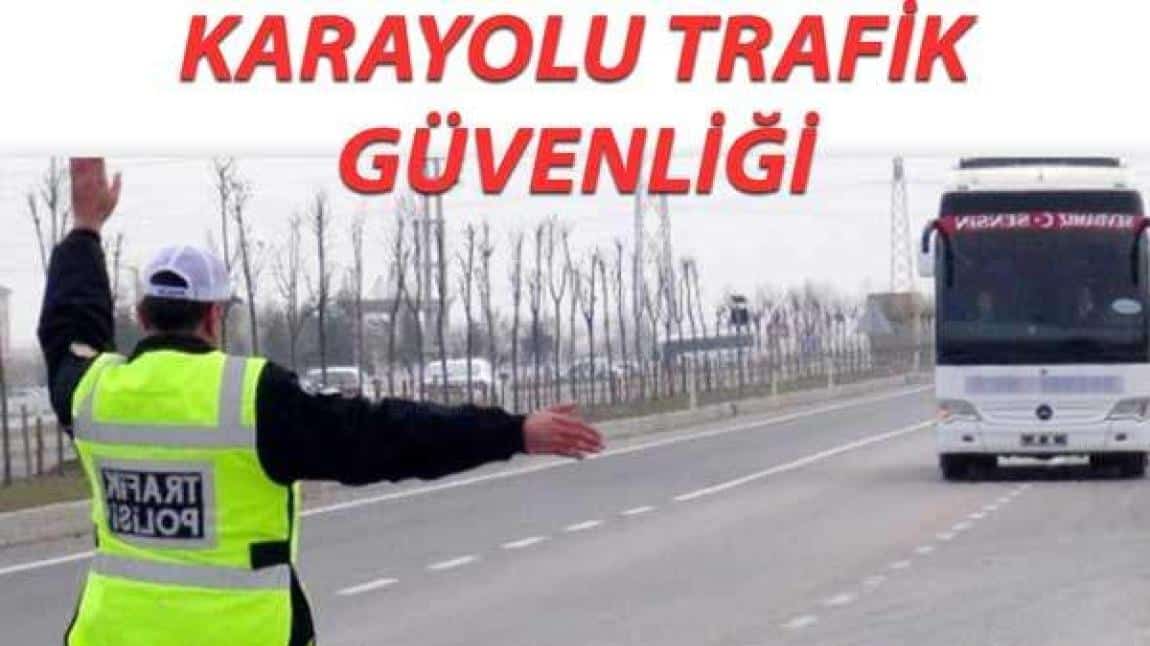 KARAYOLU TRAFİK GÜVENLİĞİ EYLEM PLANI